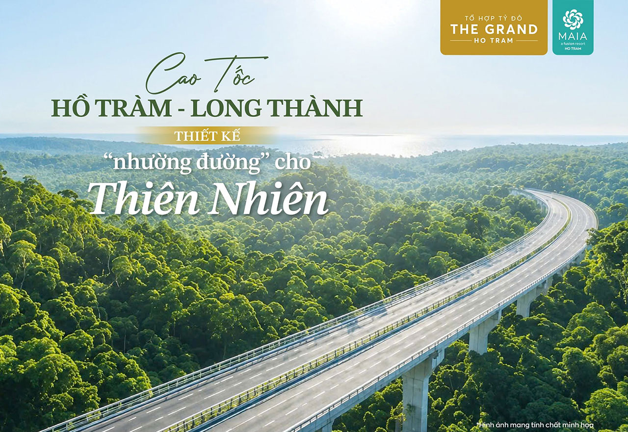 Cao tốc Hồ Tràm - sân bay Long Thành: mở trục phát triển hướng biển